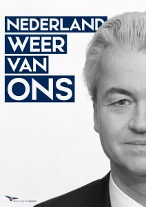 Poster for the Dutch Freedom Party, Partij voor de Vrijheid. Photo: Partij voor de Vrijheid.